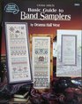 Basic Guide to Band Samplers-- Cross Stitch