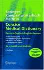 Springer Kompaktwrterbuch Medizin / Concise Medical Dictionary DeutschEnglisch / EnglishGerman