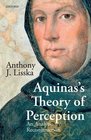 Aquinas's Theory of Perception An Analytic Reconstruction