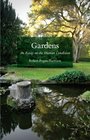 Gardens An Essay on the Human Condition