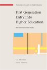 First Generation Entry into Higher Education