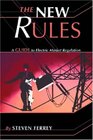 The New Rules A Guide to Electric Market Regulation