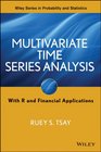 Multivariate Time Series Analysis With R and Financial Applications