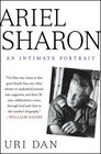 Ariel Sharon An Intimate Portrait