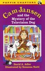 Cam Jansen and the Mystery of the Television Dog (Cam Jansen, Bk 4)