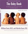 The Baby Book Everything You Need to Know About Your Baby from Birth to Age Two