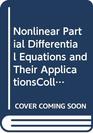 Nonlinear Partial Differential Equations and Their ApplicationsCollge de France Seminar Volume XI