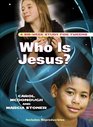 Who Is Jesus