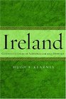Ireland Contested Ideas of Nationalism and History