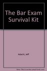 California Bar Exam Survival Kit