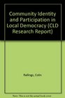Community Identity and Participation in Local Democracy
