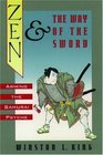 Zen and the Way of the Sword Arming the Samurai Psyche