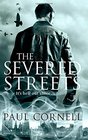 The Severed Streets (London Falling, Bk 2)