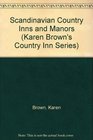 Scandinavian Country Inns and Manors
