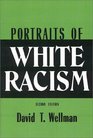 Portraits of White Racism