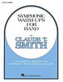 Symphonic WarmUps for Band Eflat Alto Clarinet