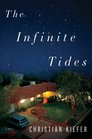 The Infinite Tides: A Novel