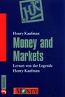 Money and Markets Lernen von der Legende Henry Kaufman
