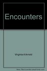 Encounters