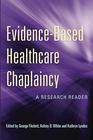 Evidence-Based Healthcare Chaplaincy