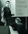Roland Penrose & Lee Miller: The Surrealist and the Photographer