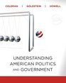 Understanding American Politics and Government 2010 Update Edition