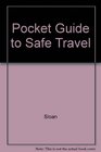 Pocket Guide to Safe Travel