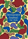 Deployment Journal for Kids