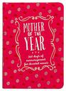 Mother of the Year 365 Days of Encouragement for Devoted Moms