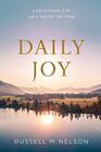 Daily Joy A Devotional For Each Day of the Year