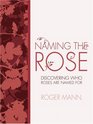 Naming the Rose