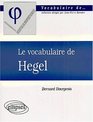 Le Vocabulaire de Hegel