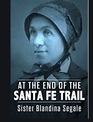 At the End of the Santa Fe Trail