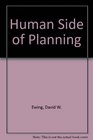 The Human Side of Planning Tool or Tyrant