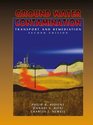 Ground Water Contamination Transport and Remediation