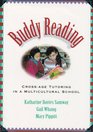 Buddy Reading  CrossAge Tutoring in a Multicultural School