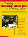 Teaching Reading Strategies in the Primary Grades
