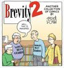 Brevity 2: Another Collection of Comics by Guy and Rodd