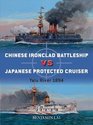 Chinese Ironclad Battleship vs Japanese Protected Cruiser Yalu River 1894