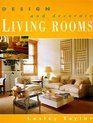 Design and Decorate Living Rooms