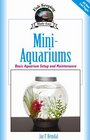 MiniAquariums Basic Aquarium Setup and Maintenance