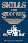 skills for success the experts show the way