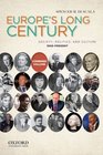 Europe's Long Century 1900Present Society Politics and Culture