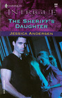 The Sheriff's Daughter (Boston General, Bk 6) (Harlequin Intrigue, No 850)