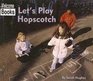 Let's Play Hopscotch