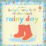 Rainy Day Baby's Very First Stroller Book