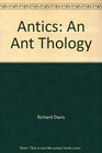 Antics An Ant Thology