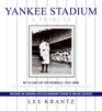 Yankee Stadium A Tribute 85 Years of Memories 19232008