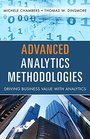 Advanced Analytics Methodologies: Driving Business Value with Analytics (FT Press Analytics)