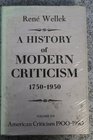 A History of Modern Criticism 1750  1950 American Criticism